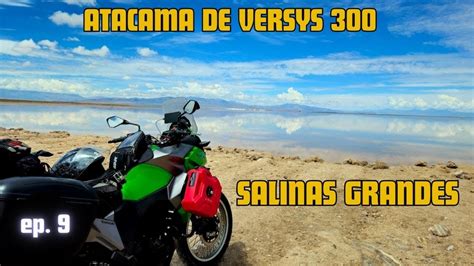 Atacama Salta A Salinas Grandes ARG Ep 9 YouTube