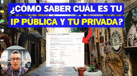 ¿cómo Saber Cuál Es Tu Ip Pública Y Tu Ip Privada Youtube