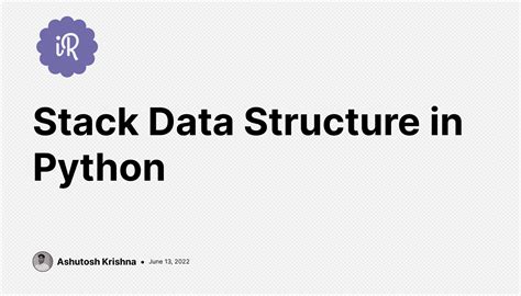 Stack Data Structure In Python