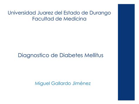 Criterios Diagnosticos De Diabetes Mellitus Ppt