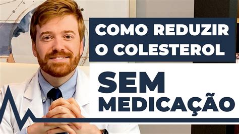 Baixe Seu Colesterol Naturalmente Sem Medicamentos