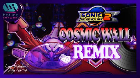 Cosmic Wall Metal Cover Sonic Adventure Hotline Sehwani Remix