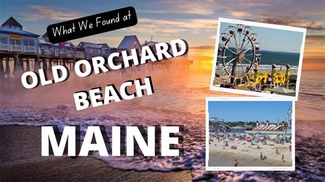 How To Explore Old Orchard Beach Maine Youtube