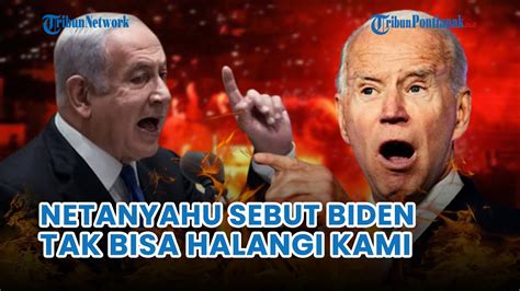 UPDATE Hari Ke 158 Netanyahu Akui Berselisih Dengan AS Soal Invasi