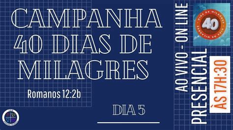 5º Dia 11 07 2021 Campanha 40 Dias de Milagres Tema A vontade de