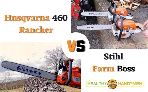 Husqvarna 460 Rancher Vs Stihl Farm Boss [the Chainsaw Battle]