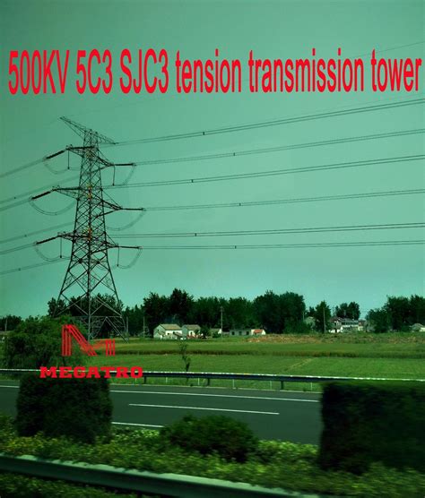 Megatro Kv C Sjc Tension Transmission Tower China Kv