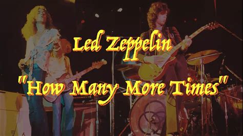 Led Zeppelin How Many More Times Guitar Tab Youtube