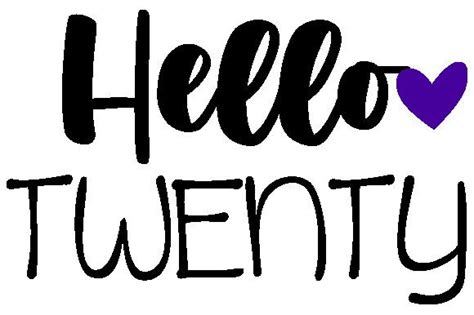 Hello Twenty Svg Graphic By Teeshop Creative Fabrica