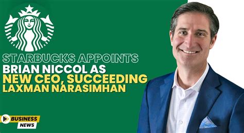 Starbucks Appoints Brian Niccol As New Ceo Succeeding Laxman Narasimhan