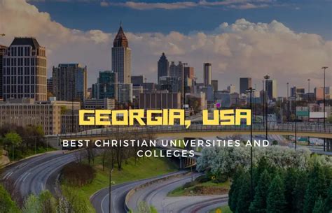 Best Christian Universities and Colleges in Georgia, USA