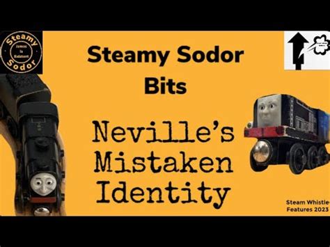 Steamy Sodor Bits Nevilles Mistaken Identity Youtube