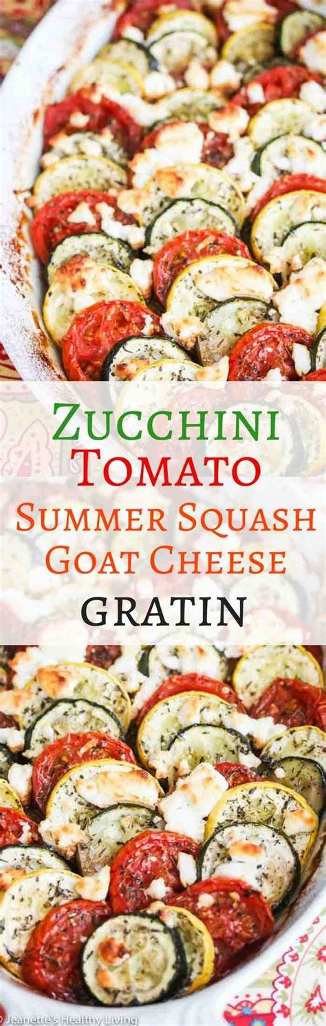Baked Zucchini Tomato Summer Squash Goat Cheese Gratin Recipe Recipe