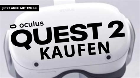 Neues Oculus Quest 2 Modell Mit 128 Gb Speicher Zum Gleichen Preis