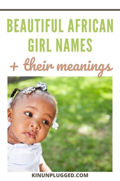 African Names for Girls (53 Beautiful and Valuable Names) - Kin Unplugged