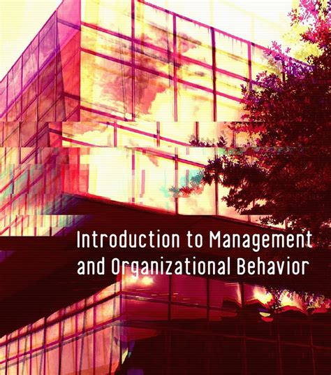 Introduction To Management And Organizational Behavior Simple Book