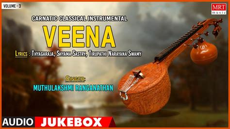 Carnatic Classical Instrumental Veena By Muthulakshmi Ranganathan