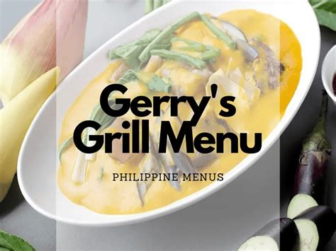 Gerrys Grill Menu Philippines 2024 — Philippine Menus