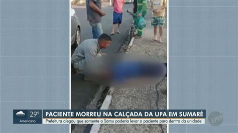 Morador Passa Mal E Morre Ap S Esperar Resgate Pr Ximo A Upa Em Sumar