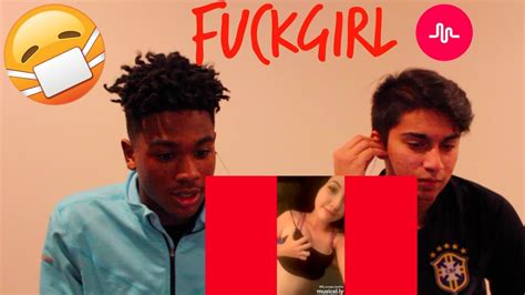 Fuckgirl Musically Compilation Reaction Youtube