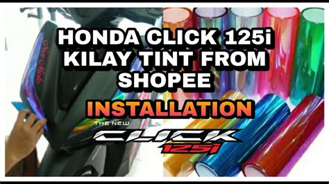 Honda Click Kilay Tint From Shopee Double Color YouTube