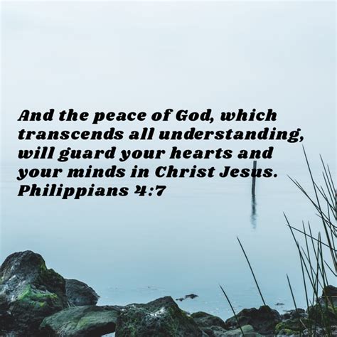 Philippians 4 7 And The Peace Of God Which Transcends All Understanding