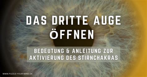 Drittes Auge öffnen Anleitung zur Aktivierung des Stirnchakras