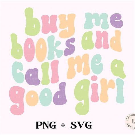 Buy Me Books And Call Me Good Girl Svg Etsy