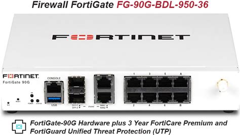 Firewall FortiGate FG 90G BDL 950 36 FortiGate 90G 3 Year FortiCare