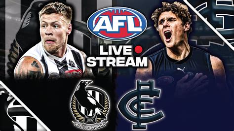 Collingwood Vs Carlton Afl Round Live Watch Along Youtube