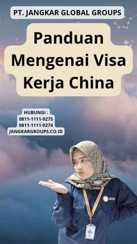 Panduan Mengenai Visa Kerja China Jangkar Global Groups