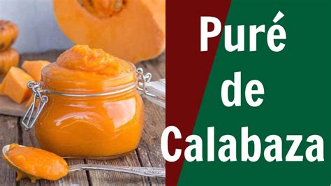 Como Hacer Pure De Calabaza Receta Saludable Alicia Borchardt YouTube