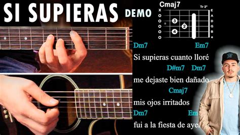 Si Supieras Eslab N Armado Ft Dannylux Guitarra Tutorial Demo