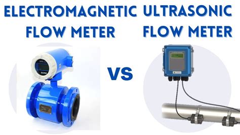 Electro Magnetic Flow Meter Vs Ultrasonic Flow Meter Youtube