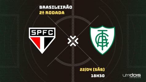 São Paulo x América MG Escalações como assistir data e horário