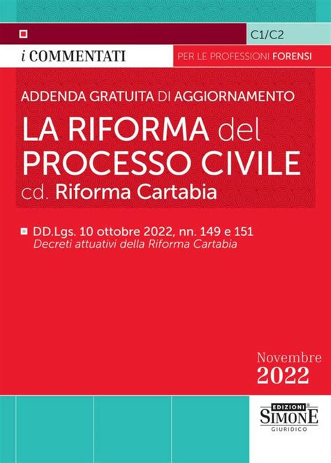 Addenda Gratuita Di Aggiornamento La Riforma Del Processo Civile Cd