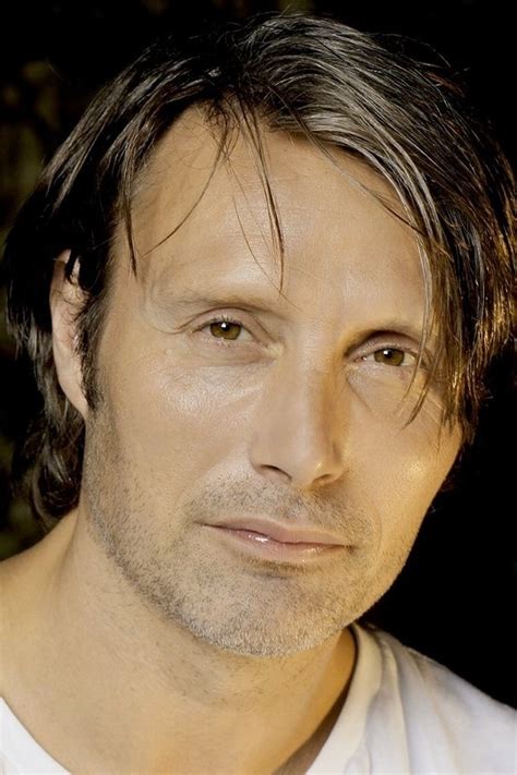 Danish Actor Mads Mikkelsen B 1965 Mads Mikkelsen Actors Beautiful Men