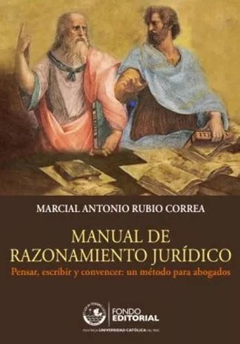 Manual De Razonamiento Jurídico De Marcial Rubio Correa Fondo