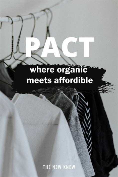 PACT Organic Clothing Review 2024, Plus Top Picks! | The New Knew