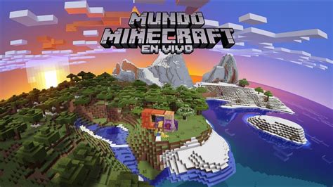 Un Nuevo Mundo En MINECRAFT YouTube