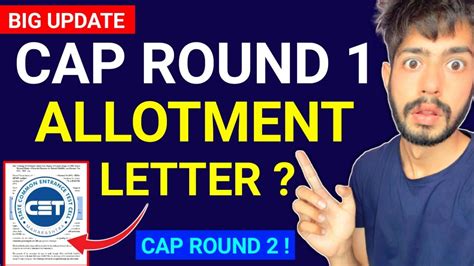 Cap Round 1 Allotment Status Important Video Admission Betterment