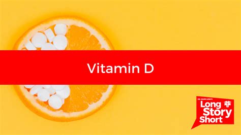 Vitamin D Dr David Long Lubbock Cooper Health Center