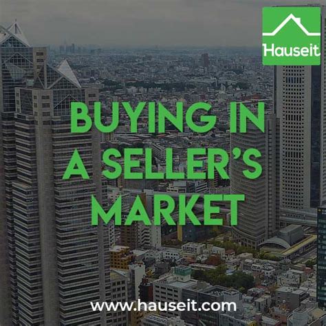 Buying In A Sellers Market Hauseit New York City