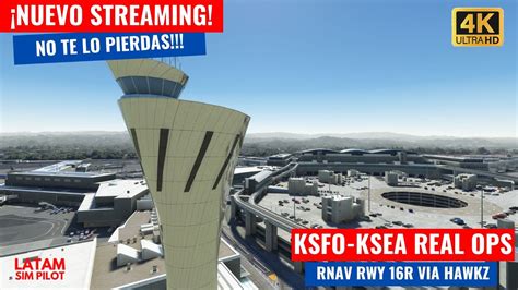 K Live Stream Real Ops San Francisco Ksfo A Seattle Ksea Rnav