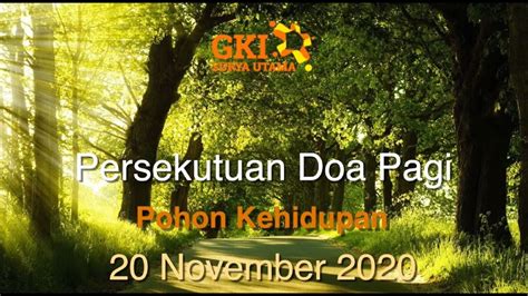 Persekutuan Doa Pagi Online 20 November 2020 Pdt Setiawati