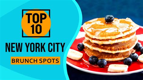 Top Best Brunch Spots In New York City Youtube