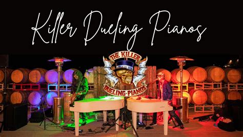 Sep 29 The Killer Dueling Pianos Livermore Ca Patch