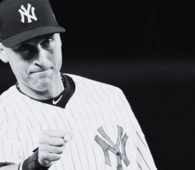 Best Derek Jeter Quotes On Baseball Winning And Success