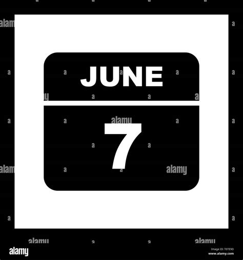 June 7th Date On A Single Day Calendar Stock Photo Alamy