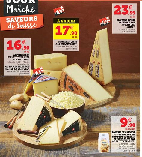 Promo Appenzeller Au Lait Thermisé Et Lait Cru Ou Emmentaler Aop Suisse